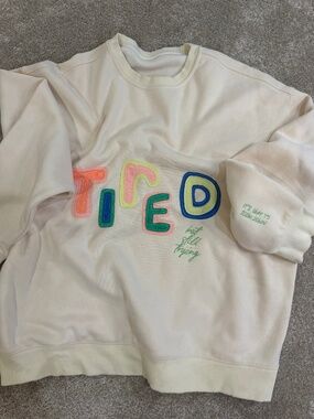 TIRED // SEE THE WAY I SEE EMBROIDERED SWEATSHIRT
